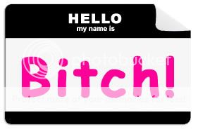 Bitch name tag Pictures, Images and Photos